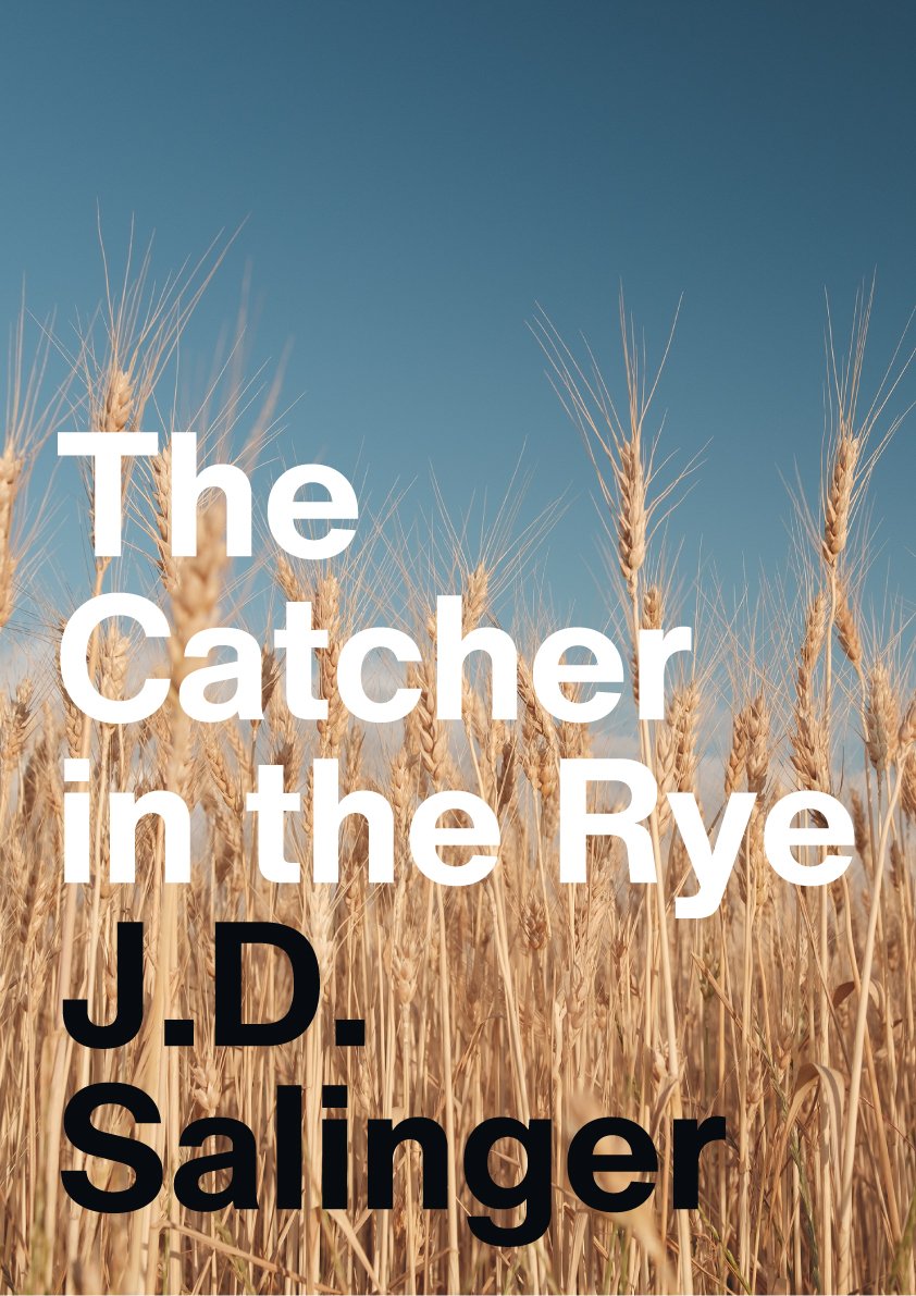 The Catcher in the Rye